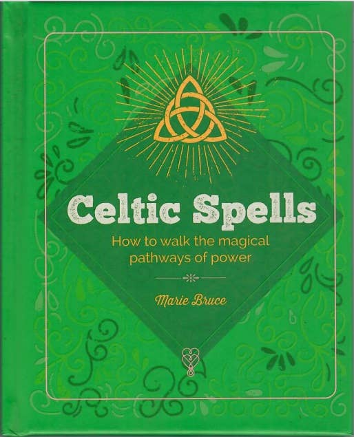 Essential Book Of Celtic Spells